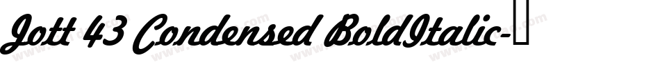 Jott 43 Condensed BoldItalic字体转换